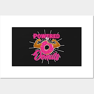 Funny Gym T-Shirt Powered by Donuts Posters and Art